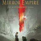 7 Reasons to Pre-Order The Mirror Empire
